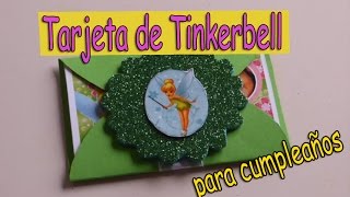 Como Hacer Tarjetas de Cumpleaños  Fáciles y BonitasTinkerbell [upl. by Pierson446]