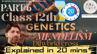 GENETICS  MENDELISM  DIHYBRID CROSS  CLASS 12TH  MOHD YOUSF GANAIE BOTANY TEACHER  PART 6 [upl. by Riley]