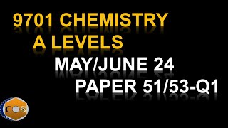 97015153MJ24 chemistry A levels summer paper51532024 question1 9701s24qp5153 [upl. by Dream82]