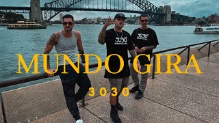 3030  MUNDO GIRA Clipe Oficial [upl. by Stutsman719]