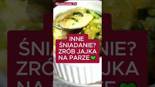 Najlepsze jajka na śniadanie💚 przepis jajka skutecznietv [upl. by Annwahs694]