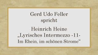 Heinrich Heine „Lyrisches Intermezzo – 11  Im Rhein im schönen Strome“ [upl. by Llenrev6]