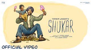 Shukar Official Video Tarsem Jassar  Mr Rubal  Punjabi Song  Gagan Harnav  Vehli Janta Records [upl. by Blanchette]