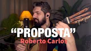 “Proposta”  Roberto Carlos cover David Coelho [upl. by Notnilc]