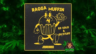 Ed Solo amp GUSTUFF  Raggamuffin Original Mix [upl. by Suckram988]