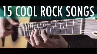 15 SUPER COOL ROCK SONGS in fingerstyle [upl. by Ibocaj45]