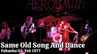 Aerosmith  Same Old Song And Dance  Fukuoka 1977 [upl. by Assenahs597]