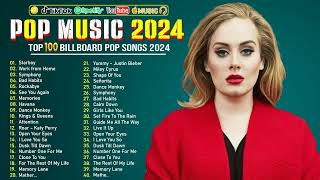 New Songs 2024💋Adele Bruno Mars Maroon 5 Ed Sheeran Dua Lipa Rihanna✨Billboard Top 50 This Week [upl. by Gnaoh]