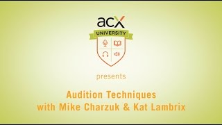 ACXU Presents Audiobook Audition Techniques and Critiques [upl. by So374]