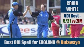 CRAIG WHITE  ODI Best  521  Bulawayo  ENGLAND tour of ZIMBABWE 2000 [upl. by Fields]