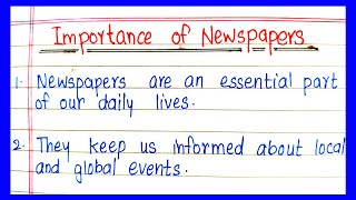 Importance of Newspaper Essay  10 Lines on Importance of Newspaper  Newspaper Composition [upl. by Landmeier38]