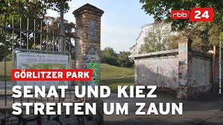 Görlitzer Park Ein Zaun spaltet den Kiez [upl. by Naleag]