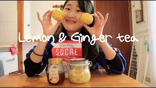 Recette du thé au gingembre amp citron [upl. by Wertz]