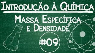 Química Simples 09  Densidade e Massa Específica [upl. by Hakkeber]