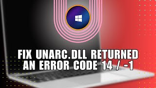 💥 GUIDE How to Fix unarcdll returned an error code 14  1  Tutorial [upl. by Lahtnero]