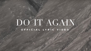 Do It Again  Official Lyric Video  Elevation Worship [upl. by Ray855]