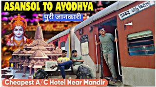 Asansol To Ayodhya Dham  Ayodhya Cheapest AC Hotel Near Ayodhya Ram Mandir  Ayodhya Tour Vlog [upl. by Ariaes]