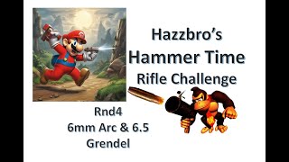 Hammer time Challenge 2024 rnd4 6mm ARC 65mm Grendel 65grendel 6mmarc hammertime [upl. by Yejus]