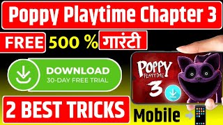 POPPY PLAYTIME CHAPTER 3 MOBILE DOWNLOAD FREE  POPPY PLAYTIME CHAPTER 3 MOBILE DOWNLOAD  POPPY [upl. by Nivled]