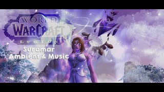 ☾ Suramar Immersive WoW Gameplay ☽ Ambient and Music ASMR ☾ No talking [upl. by Merras]