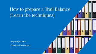 How to prepare Trail balance I For Commerce Class 11 CA Foundation and MBA students [upl. by Anirak]