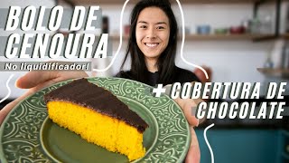 BOLO DE CENOURA  COBERTURA DE CHOCOLATE  ALLAN KANASHIRO [upl. by Ylluz]