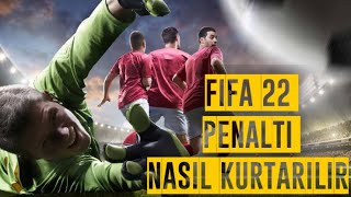 Fifa 22 de penaltı nasıl kurtarılır [upl. by Oicapot]