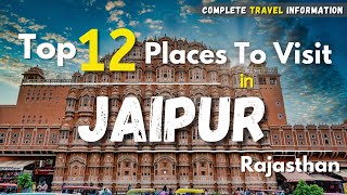 Jaipur Tourist Places  Places To Visit In Jaipur  Jaipur Best Places To Visit  jaipur [upl. by Nowujalo155]