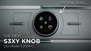 S3XY KNOB for Tesla Model 3 2024  Full Walkthrough amp Installation [upl. by Neslund]