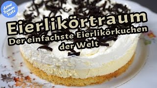 Eierlikörtraum  Der einfachste Eierlikörkuchen der Welt  Kuchenrezepte [upl. by Gwenora]