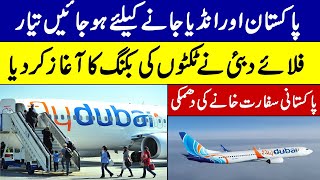 FlyDubai starts booking tickets to Pakistan and India  FlyDubai Flights from UAE Dubai to Pakistan [upl. by Hgieliak]