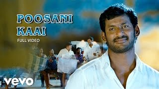 Pattatthu Yaanai  Poosani Kaai Video  Vishal  SS Thaman [upl. by Nolek]