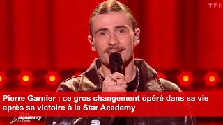 Pierre Garnier  ce gros changement opéré dans sa vie après sa victoire à la Star Academy [upl. by Oigile]