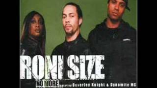 Roni Size  No More Ft Beverly Knight amp Dynamite MC [upl. by Limoli652]