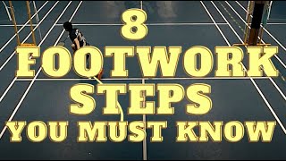 EIGHT FOOTWORK STEPS to Make You A FASTER Badminton Player [upl. by Marguerie914]