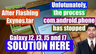 After Flashing Exynostar J2 J3 J5 and J7 Shows Unfortunately comandroidphone has stopped [upl. by Naltiak]