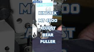 Kingtex MT 4500 – How to adjust stitch lengthrear puller of Multineedle Chainstitch Machine [upl. by Jordain764]