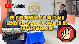 20 PREGUNTAS DE CULTURA GENERAL 👮l Examen de entrevista personal PNP l Las fijas l ElmerJotaVlogs [upl. by Rabjohn188]