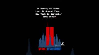 Please Remember Our Fallen In New York At Ground Zero September 11th 2001 foryou shortsvideo [upl. by Lorene]