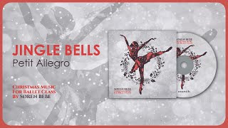 Jingle Bells  Piano Solo Version  for a Petit Allegro ballet exercise [upl. by Eidnim]