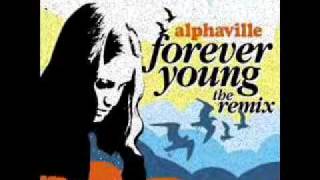 ALPHAVILLE  Forever Young THE DANCE REMIX [upl. by Davies851]