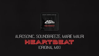 Aurosonic Soundbreeze Marie Mauri  Heartbeat Original mix AUROSONIC MUSIC [upl. by Nowd]