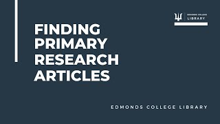 Finding Primary Research Articles [upl. by Eelan763]