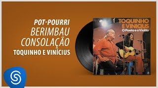 Toquinho e Vinicius  Berimbau Consolação Álbum quotO Poeta E O Violãoquot Áudio Oficial [upl. by Ativ]