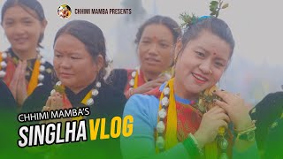 Singlha Vlog 2024 l Chhimi Mamba l Family Vlog [upl. by Ikik]