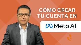 Cómo CREAR CUENTA en metaai Paso a Paso ✅ REGISTRARSE 100 GRATIS [upl. by Ellinet]