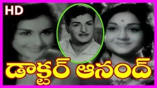 Doctor Anand  Telugu Full Length Movie  NTR Anjali Devi Kanchana [upl. by Rizan]