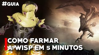 Como Farmar a WISP  Batalha com o ROPALOLYST  Warframe [upl. by Shantee]