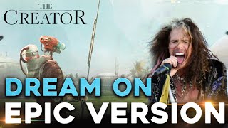 Dream On  Aerosmith  The Creator Trailer Music  EPIC COVER VERSION [upl. by Ynabe]