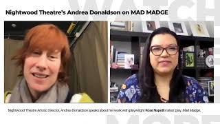 Nightwood Theatres Andrea Donaldson on Mad Madge [upl. by Divadnhoj]